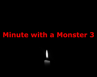 Minute With A Monster 3 - Horror Game