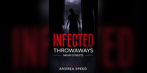 Cover image for Infected: Throwaways