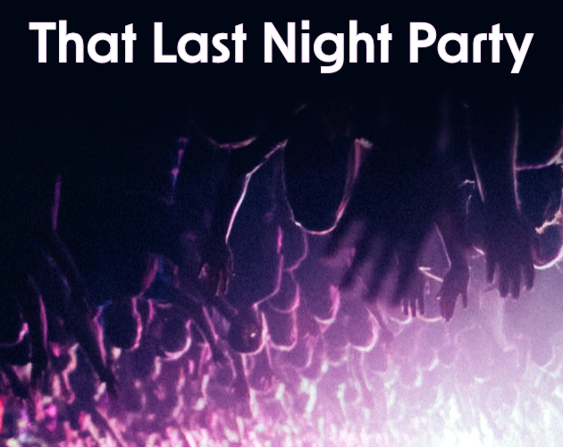 Cover image for That Last Night Party