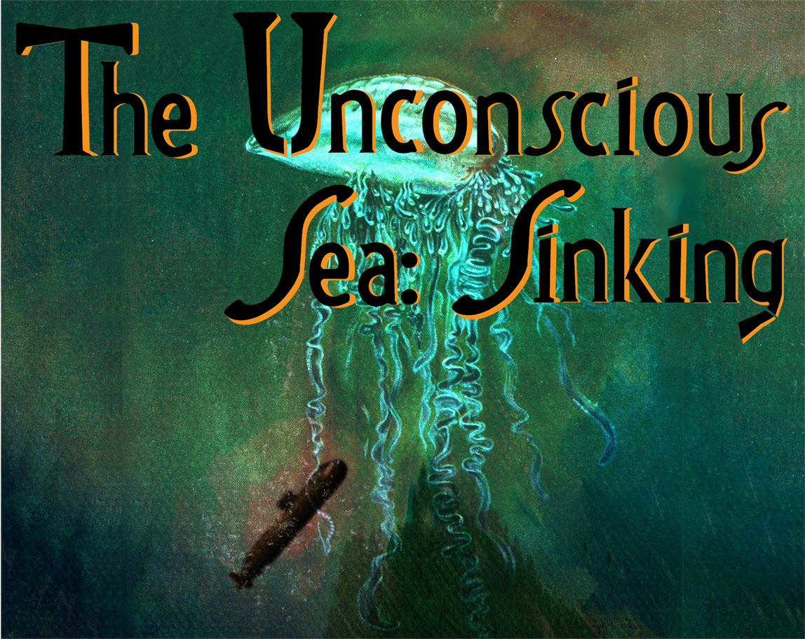 The Unconscious Sea: Sinking