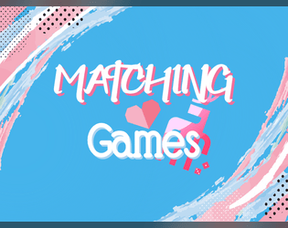 Matching Games  