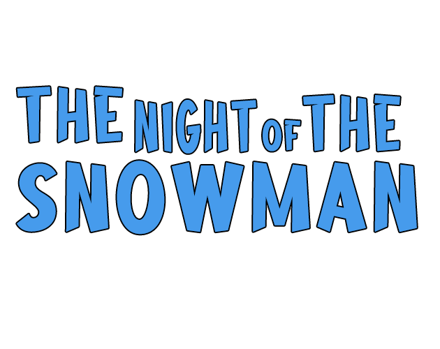 The Night Of The Snowman