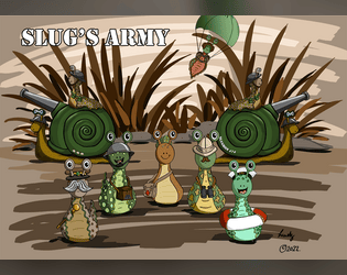Slug's Army [Paper Miniature Jam 3]   - Elite slug commandos trained in urban garden warfare. 