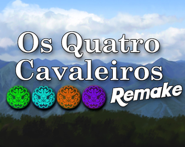 Os Quatro Cavaleiros Remake