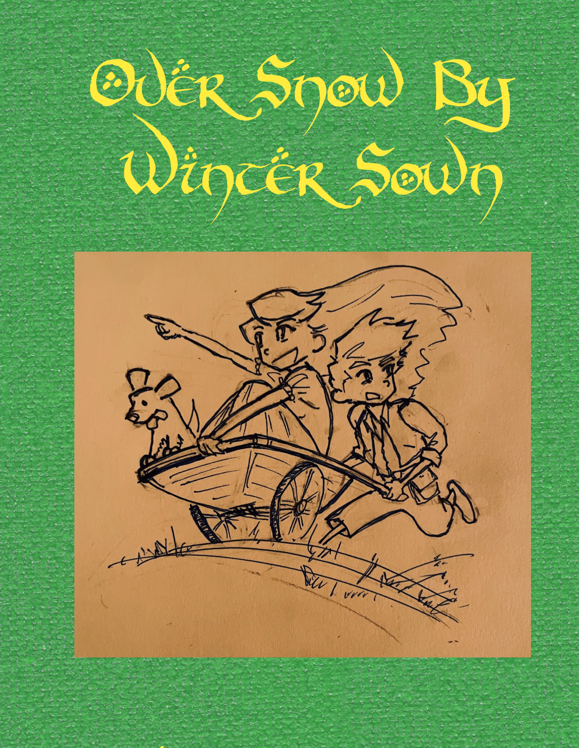 Over Snow, By Winter Sown