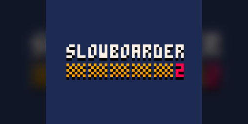 Cover image for Slowboarder 2