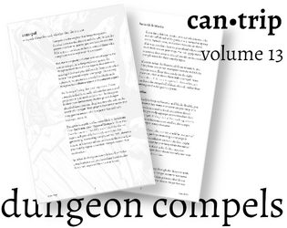 can•trip volume 13   - Timps on compelling aspects for Crashing Beasts & Crumbling Halls. 