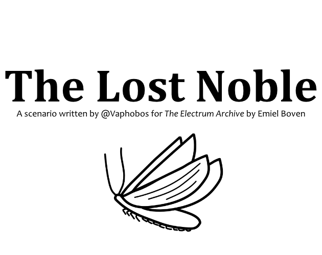Cover image for The Lost Noble - The Electrum Archive Scenario