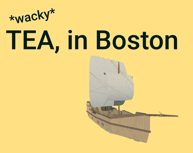 TEA, in Boston