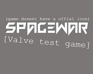 Spacewar [Valve test game]