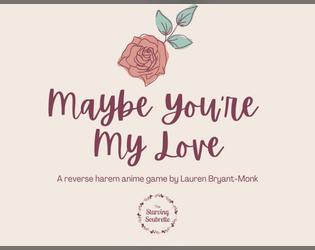 Maybe You're My Love   - a solo journaling game about reverse harem anime 