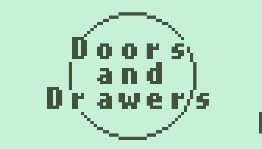 Doors and Drawers