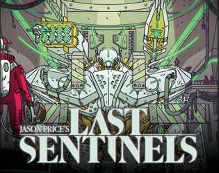 Last Sentinels   - Tell the tragic story of a doomed mech pilot protecting their remaining people. 3-4 players. 