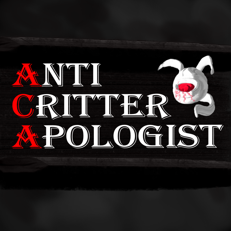 Anti Critter Apologist