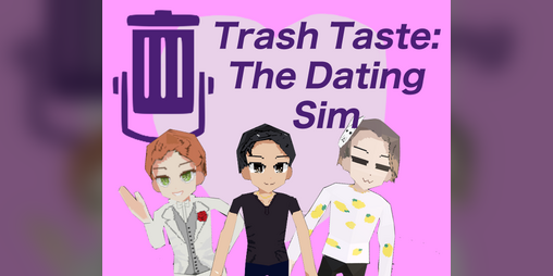 Cover image for Trash Taste Podcast: The Dating Sim