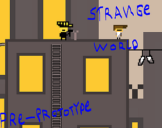 Strange World Pre-Prototype