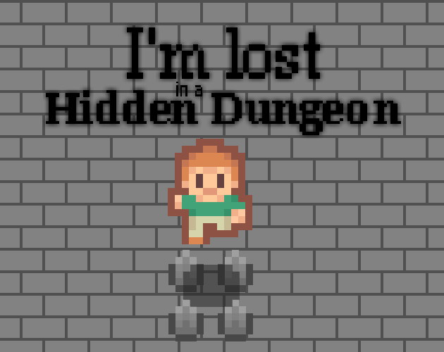Cover image for I'm lost in a hidden dungeon