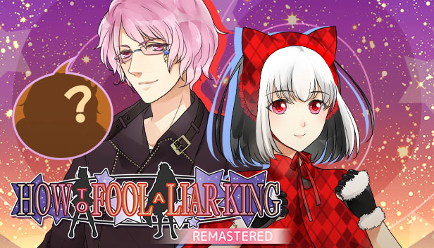 Cover image for How to Fool a Liar King Remastered