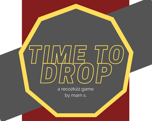 Time To Drop   - a time loop heist game. 