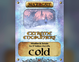 Extreme Encounters: Weather and Terrain: Cold  