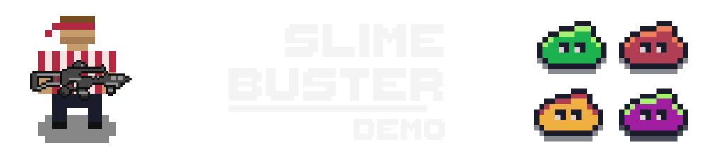 SlimeBuster Demo
