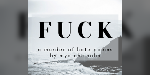 Cover image for FUCK: a murder of hate poems