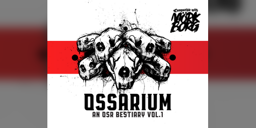 Cover image for Ossarium Vol.1 | Beasts of the Dying Lands