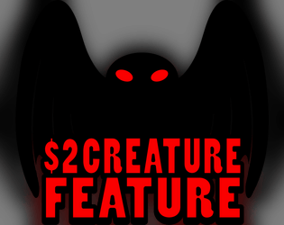 $2 Creature Feature's Season 1 Mysteries bundle   - All the Mayhem and Monsters from season 1 of $2 Creature Feature 