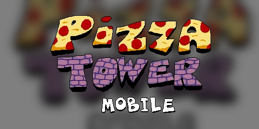 Cover image for Pizza Tower Mobile (ARCHIVED)