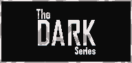 The DARK Series Collection