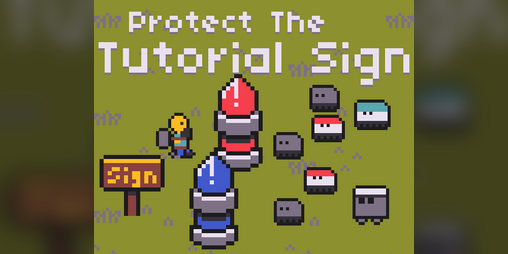 Cover image for Protect The Tutorial Sign!