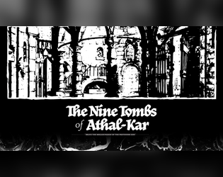 The Nine Tombs of Athal-Kar (Dungeoneering)  