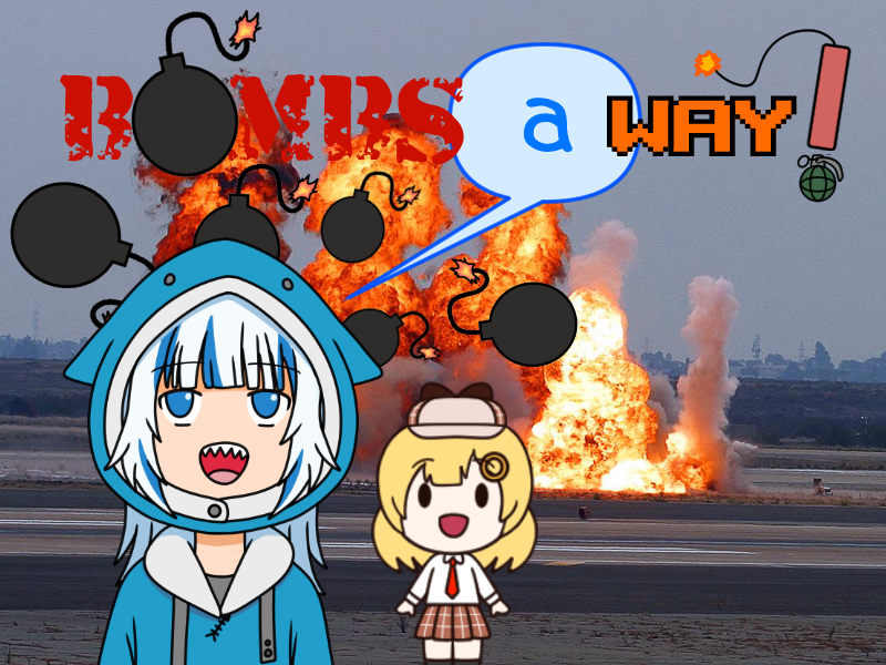 Cover image for Bombs "a"way!