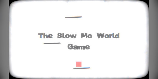 Cover image for The Slow Mo World