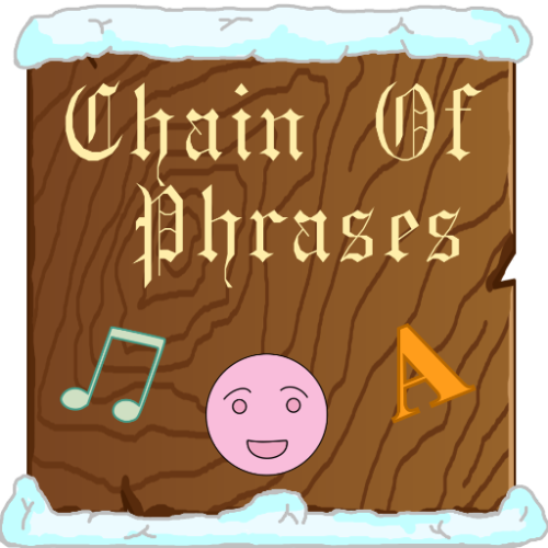 CHAIN OF PHRASES