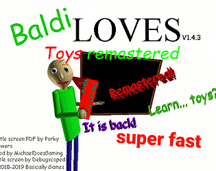 Baldi's Basics Love Toy Remastered Super Fast Windows Mod