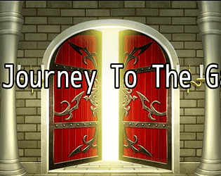 The Journey To The Gates (DEMO)