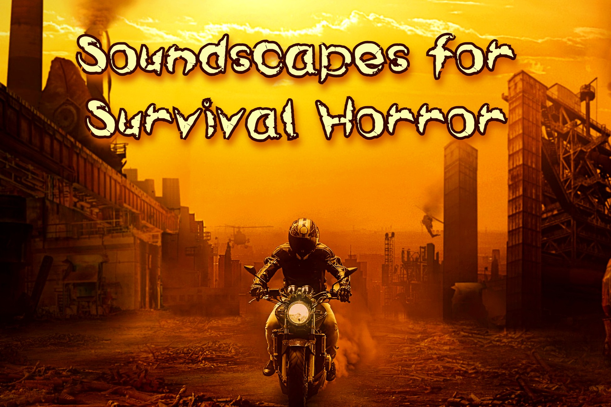 Soundscapes for Survival Horror