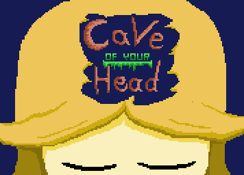 Cave of your head