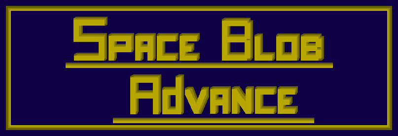 Space Blob Advance