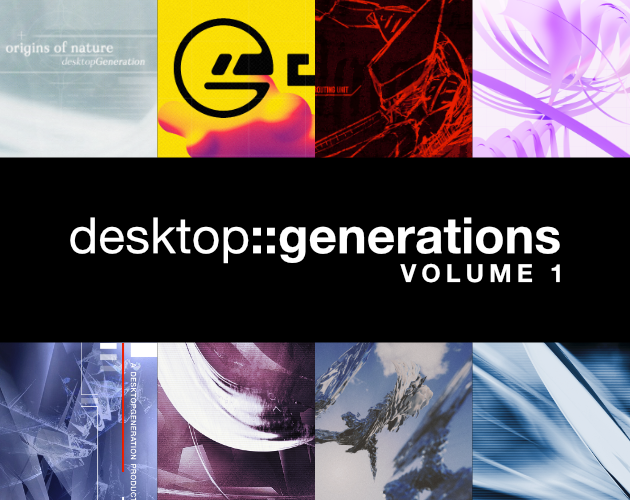 desktop::generations volume 1