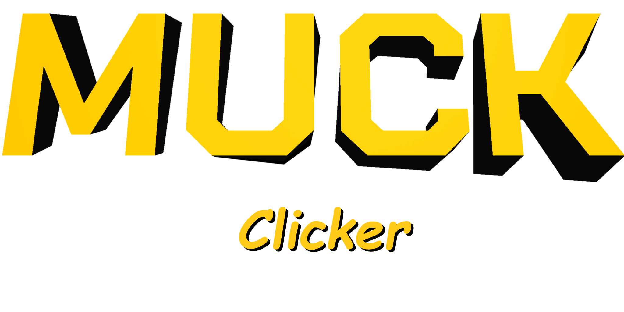 Muck Clicker