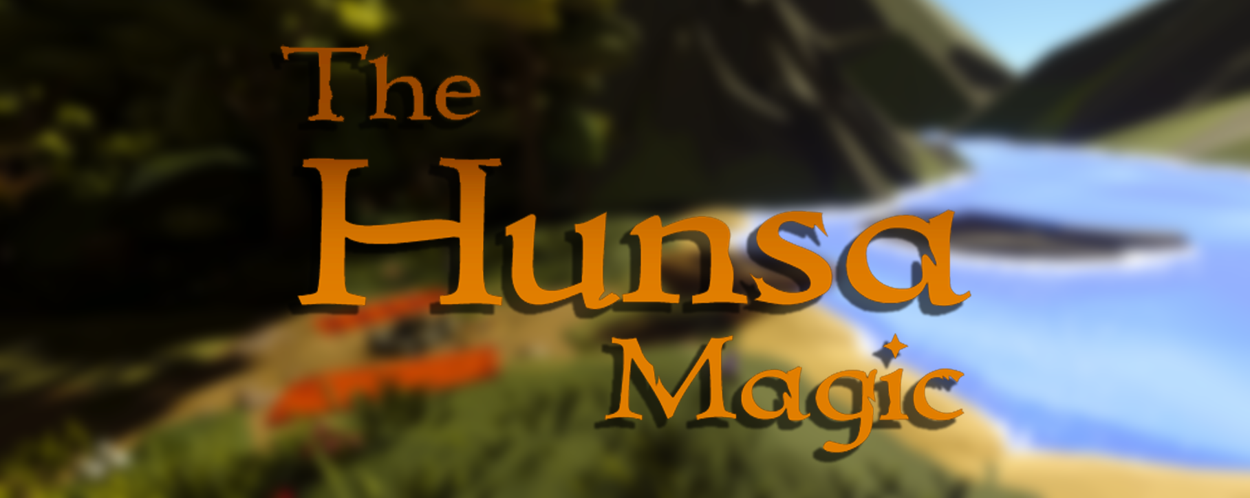 The Hunsa Magic