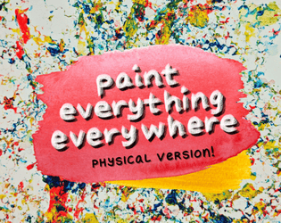 paint everything everywhere [physical adaptation]   - a physical adaptation of the puzzle game by increpare & pancelor 