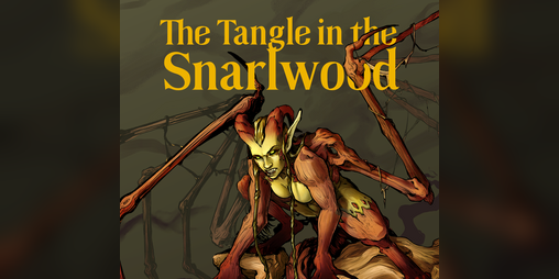 Cover image for The Tangle in the Snarlwood