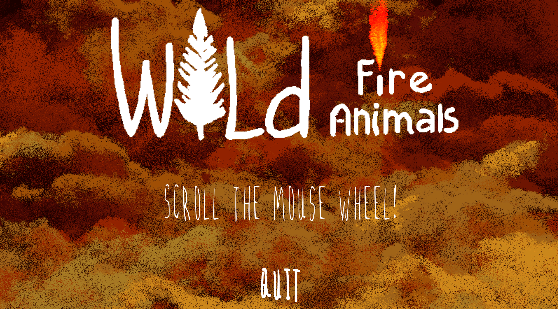 Wild Fire, Wild Animals