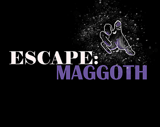 Escape: Maggoth - A Roguelike