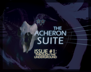 Through the Underground - Acheron Suite #1   - Game for one to four players about a journey through the underworld. 