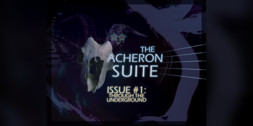 Cover image for Through the Underground - Acheron Suite #1