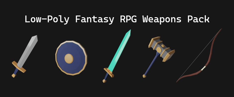 Low-Poly Fantasy RPG Weapons Asset Pack